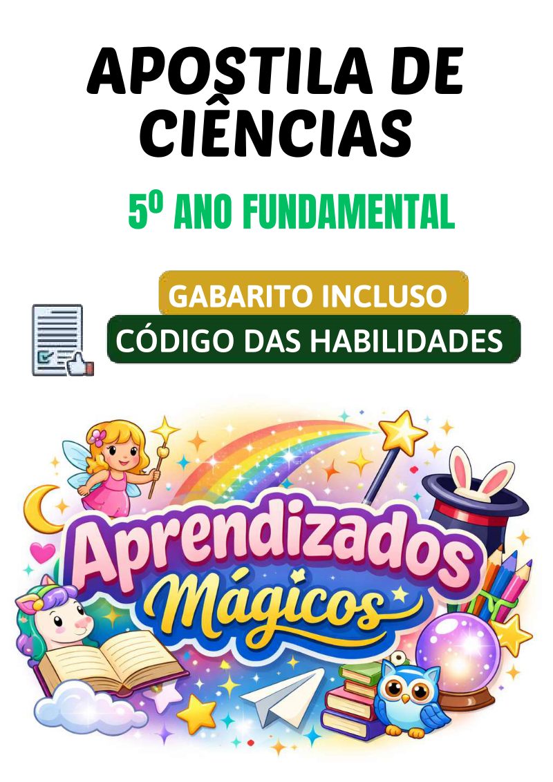 Apostila de Ciências 5º Ano do Ensino Fundamental  Alinhada à BNCC (41 Páginas com Gabarito)