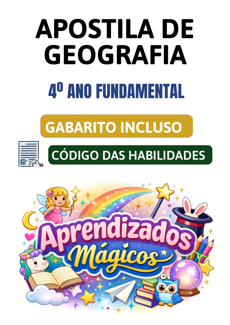 Apostila de Geografia 4º Ano Ensino Fundamental alinhada á BNCC  (40 Páginas + Gabarito)