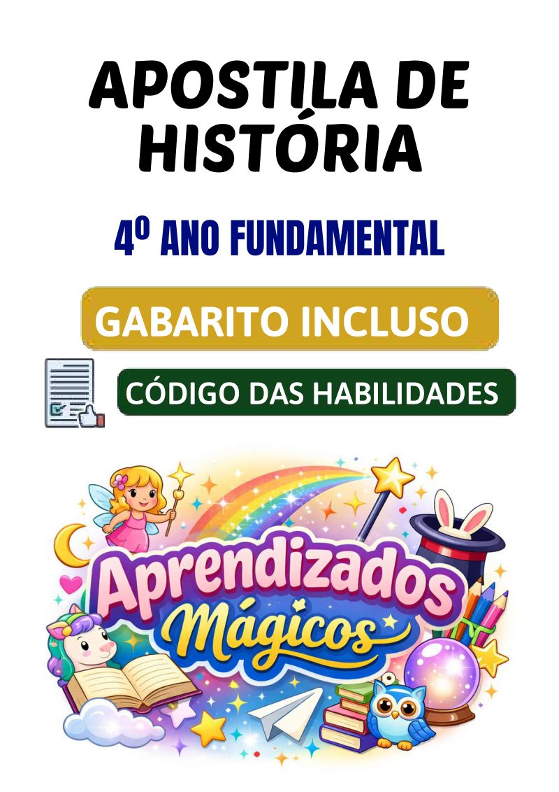 Apostila de História 4º Ano Ensino Fundamental alinhada á BNCC  (40 Páginas + Gabarito)