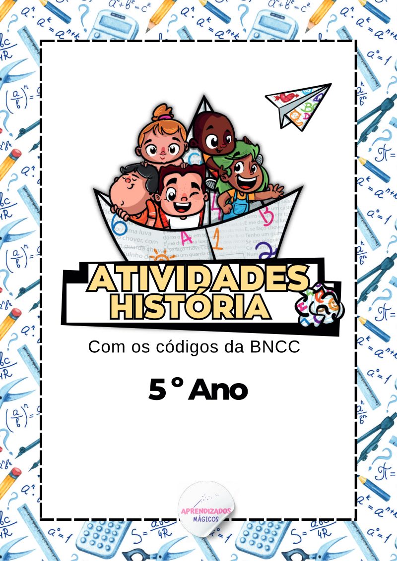 Apostila de História – 5º Ano 🏛️📜 (Alinhadas a BNCC 2025)