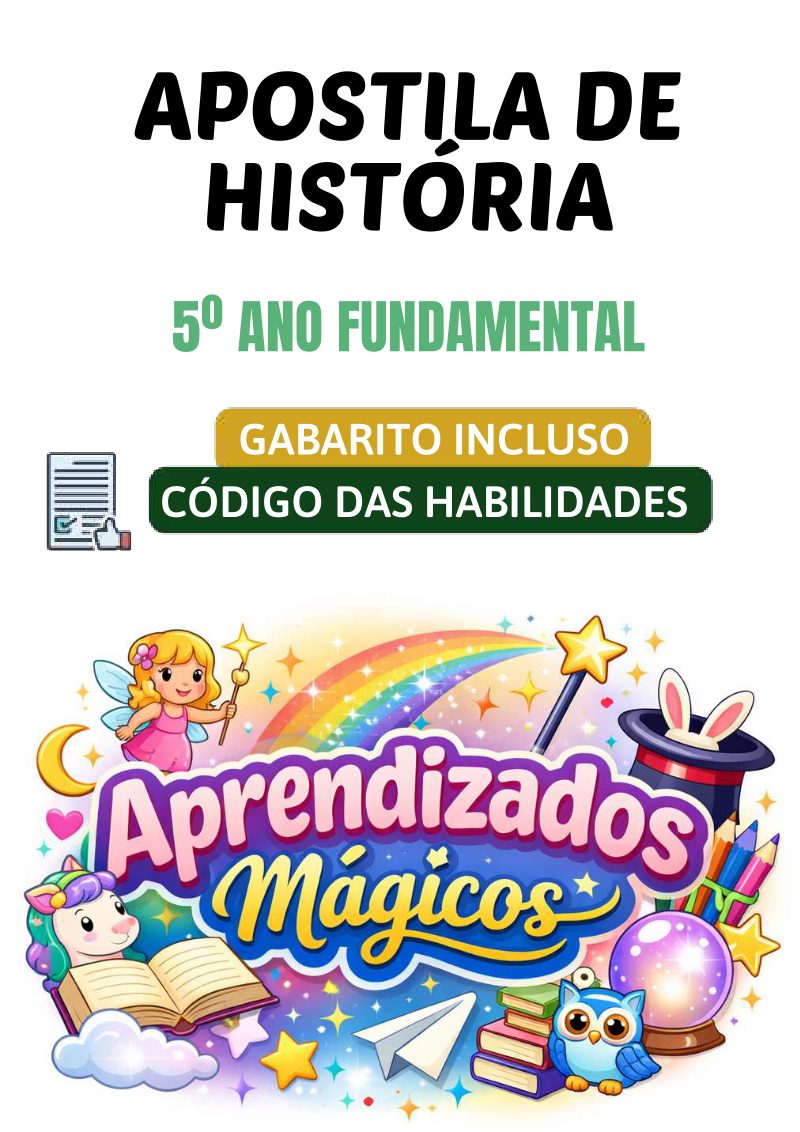 Apostila de História 5º Ano do Ensino Fundamental  Alinhada à BNCC (37 Páginas com Gabarito)