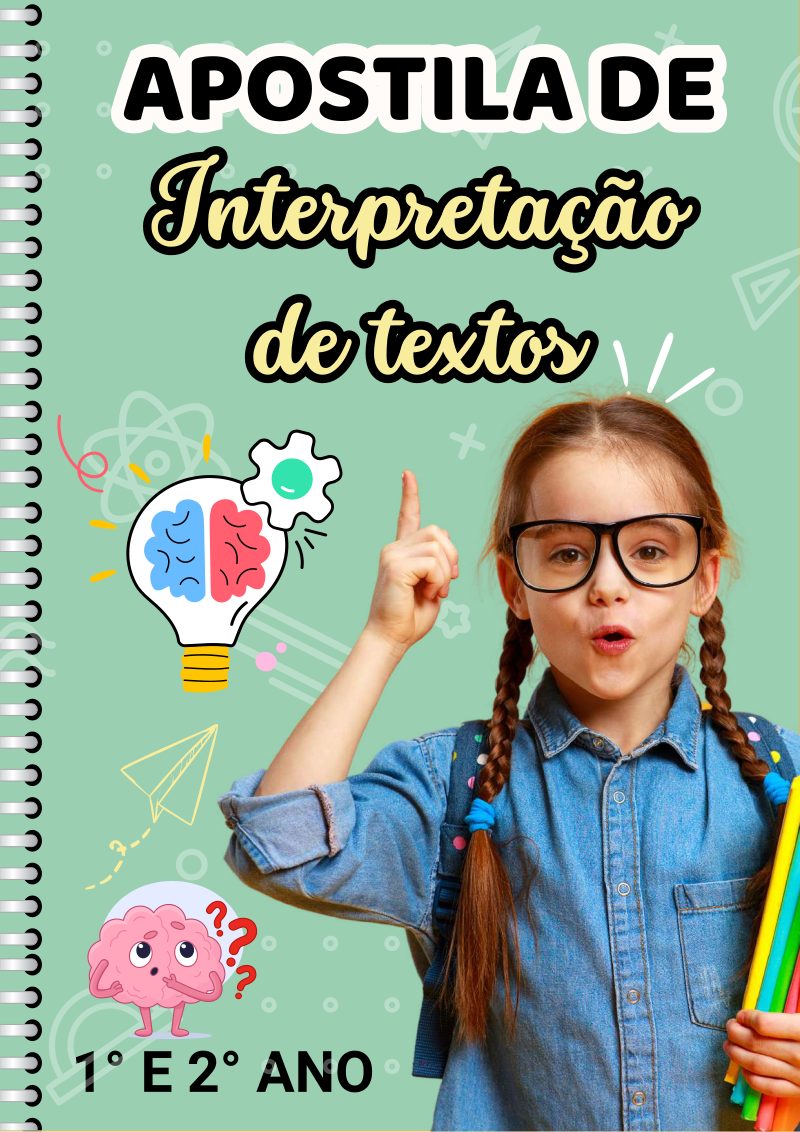 Apostila Interpretação de Textos  1° E 2° ANO