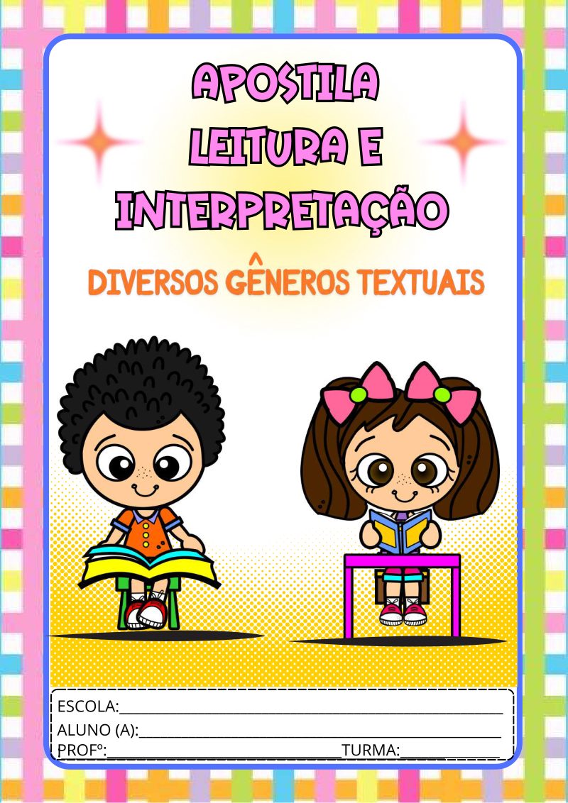 📚 Apostila para trabalhar leitura e interpretação de textos