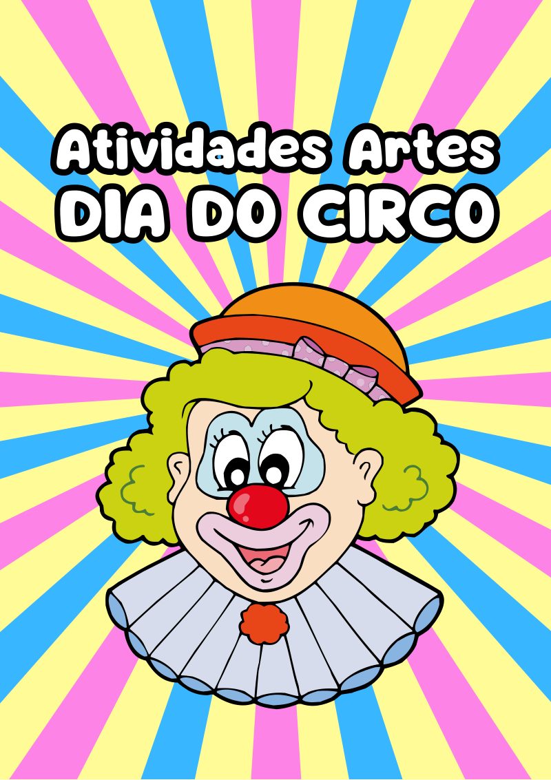 Atividades Artes Dia do Circo