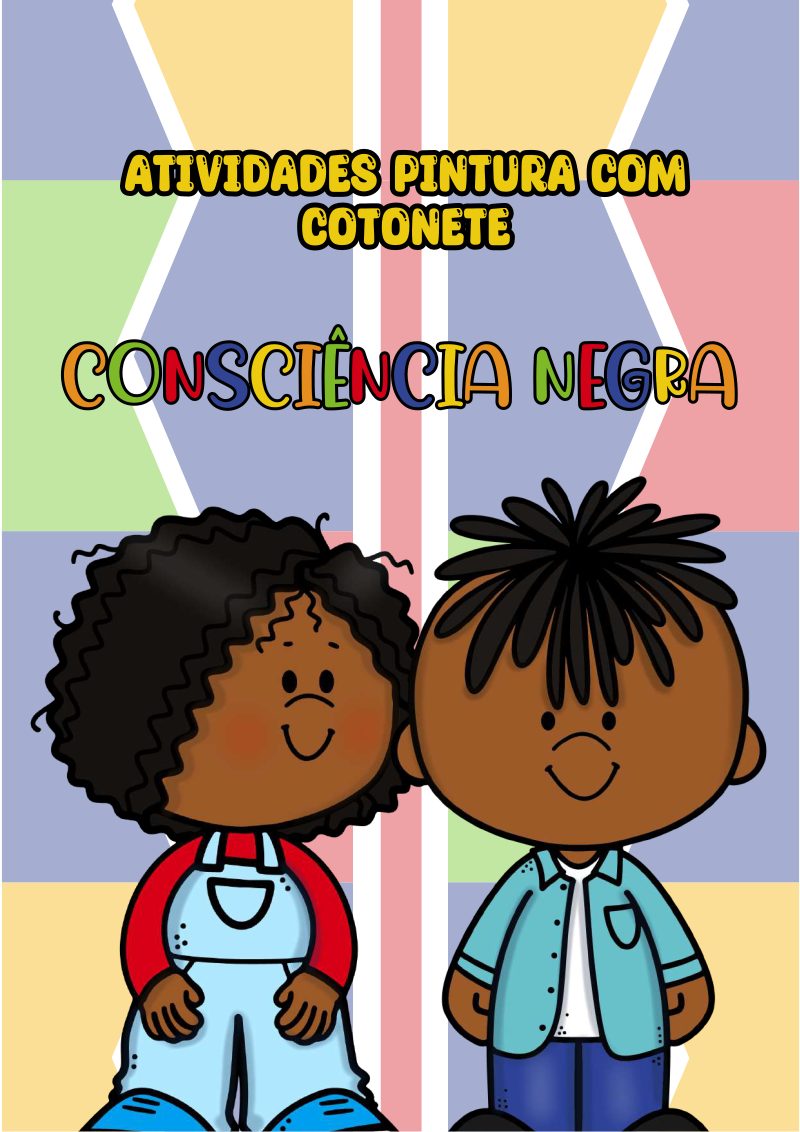 Atividades para o Dia da Consciência Negra