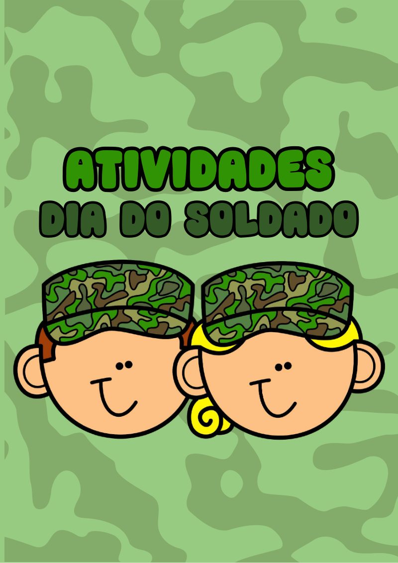 Atividades para o Dia do Soldado