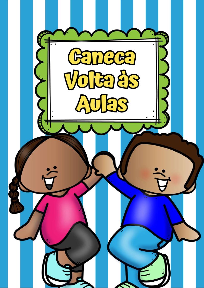 Canecas Volta às Aulas – Lembrancinhas Especiais!