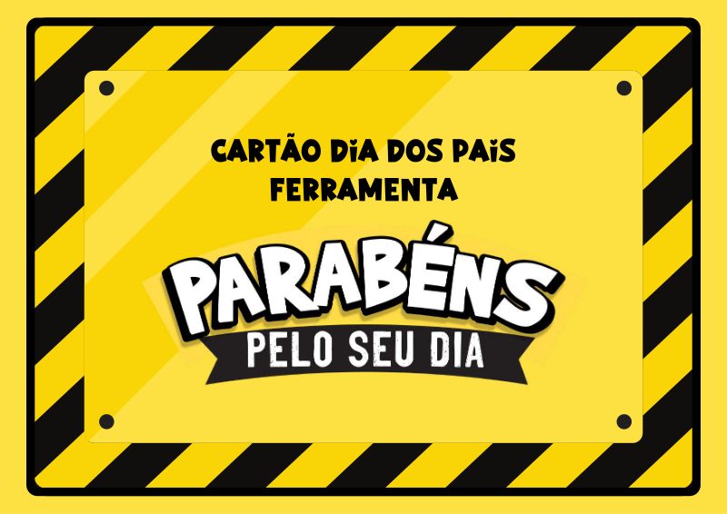 Cartão Dia dos Pais tema Ferramentas