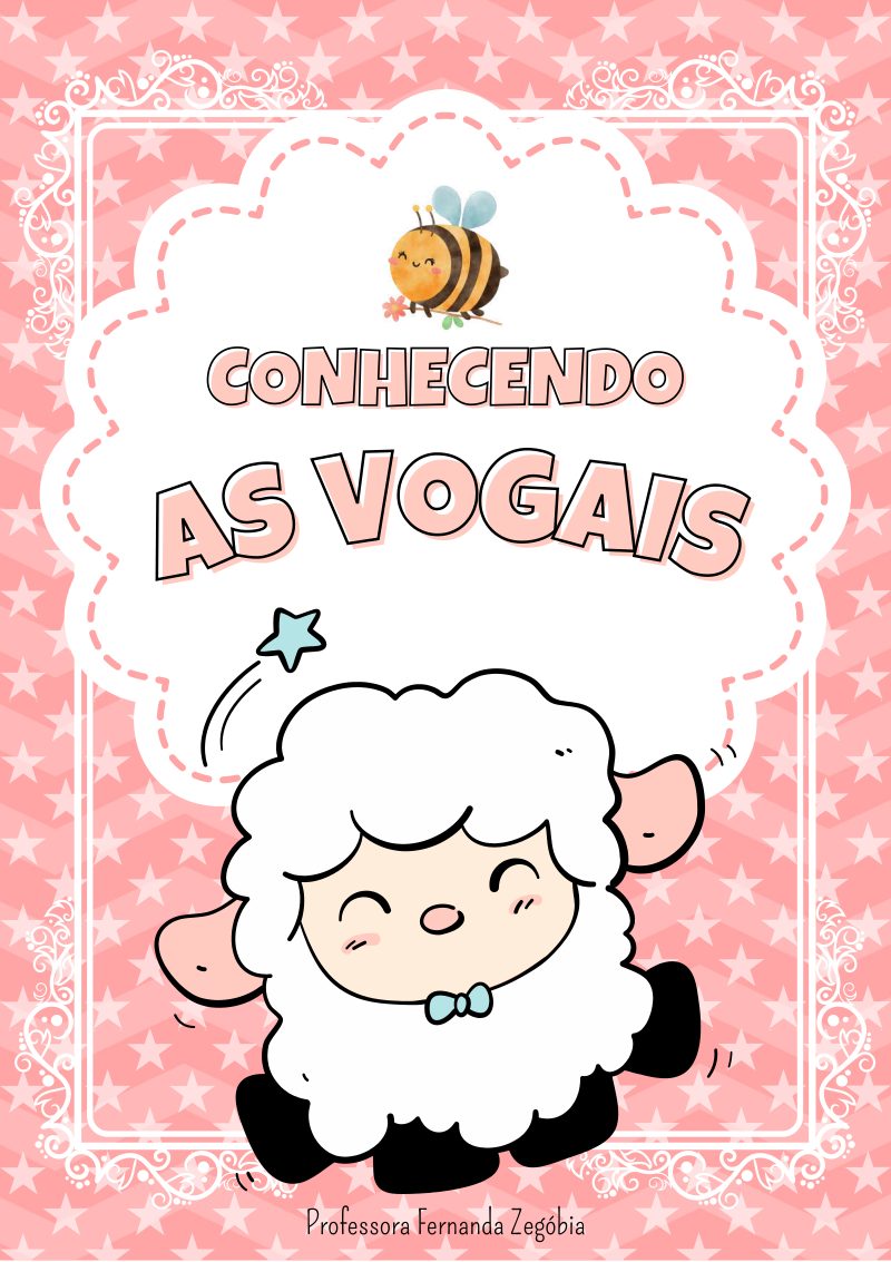 Conhecendo as Vogais