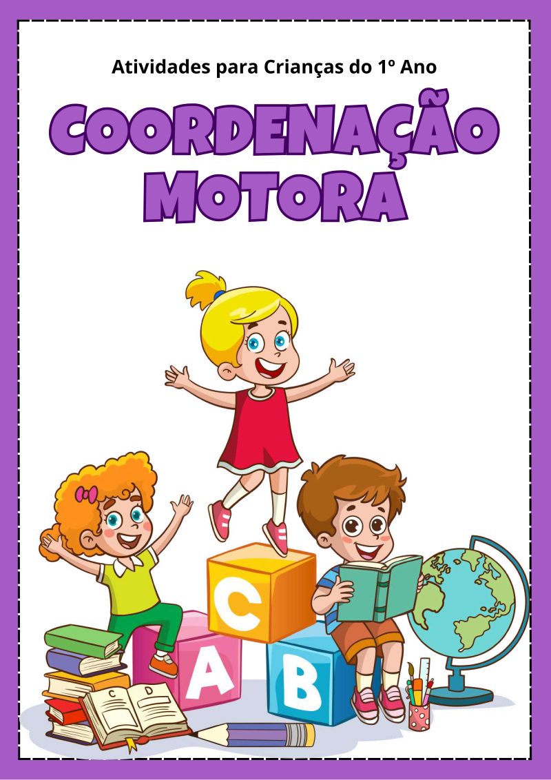 ✋🧩 Coordenação Motora – 1º Ano