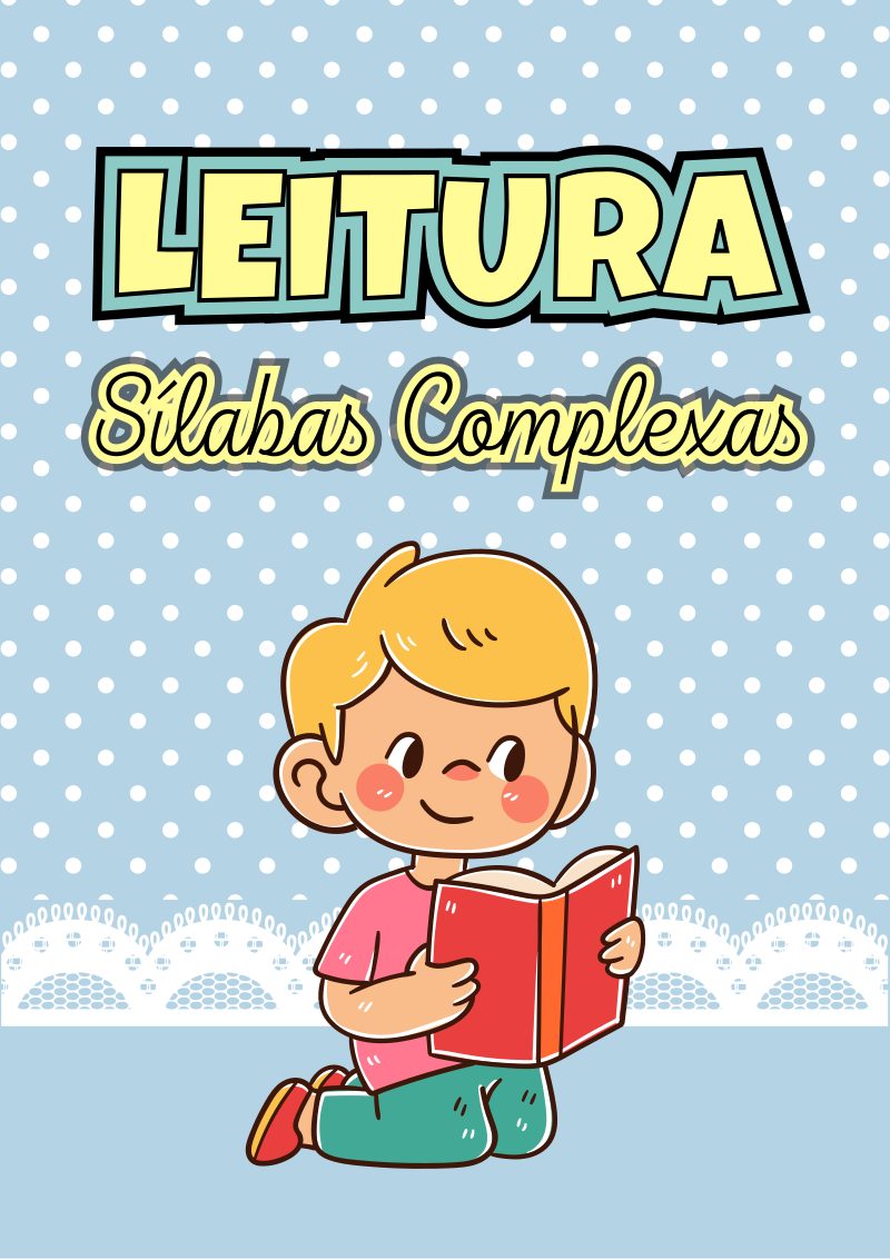 Ficha de Leitura Sílabas Complexas