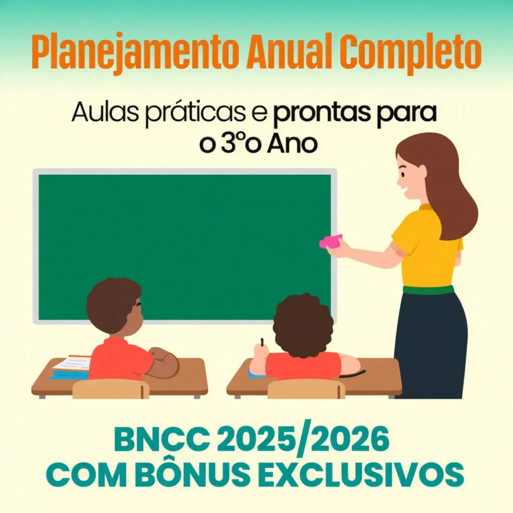 Planejamento Anual 3º Ano Ensino Fundamental – BNCC Atualizada