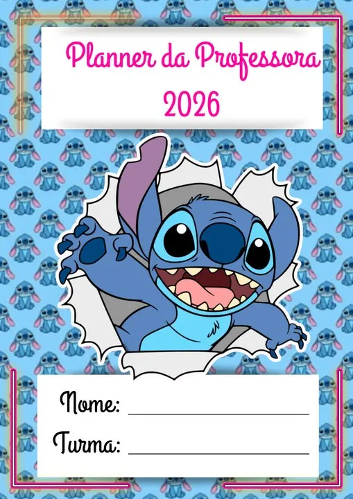 Planner da Professora 2026 Stitch – Organização Pedagógica com Estilo