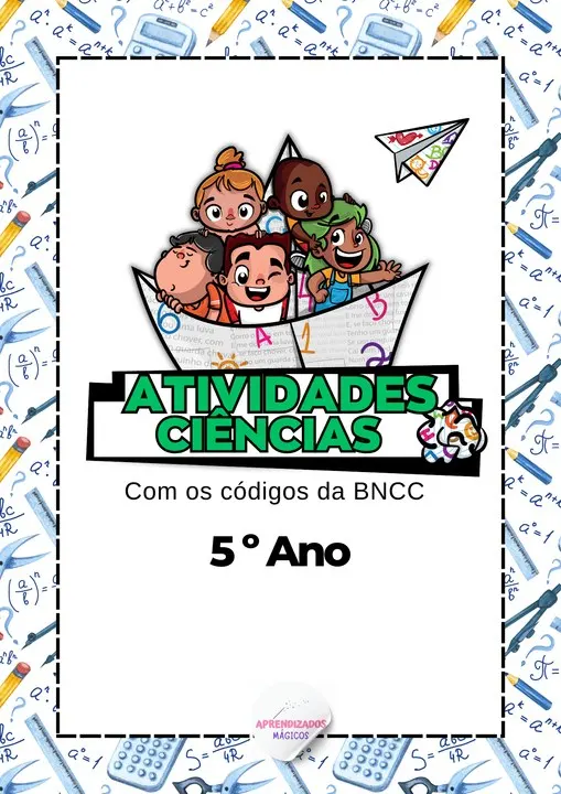 Apostila de Ciências – 5º Ano 🔬🌍 (Alinhadas a BNCC 2025)