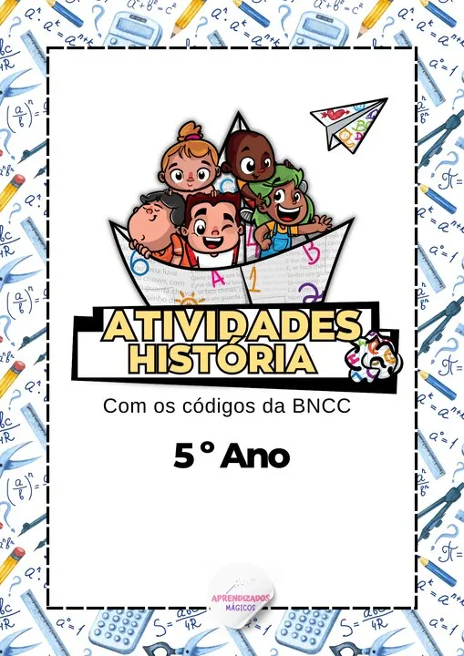 Apostila de História – 5º Ano 🏛️📜 (Alinhadas a BNCC 2025)