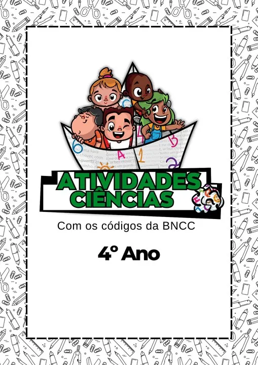 📖 Apostila de Ciências – 4º Ano 🔬🌱🧠 (Alinhadas a BNCC 2025)