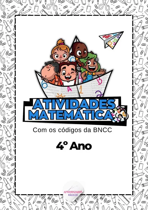 📖 Apostila de Matemática – 4º Ano ✏️➗( Alinhadas a BNCC 2025)
