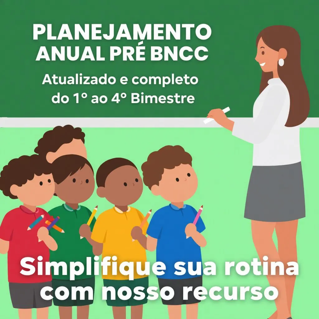 📘 Planejamento Anual – PRÉ  BNCC Atualizada  🌈