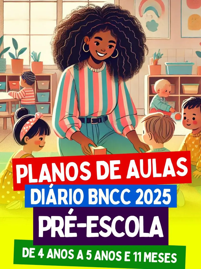 📘 Planos de Aula para Pré-escola – BNCC