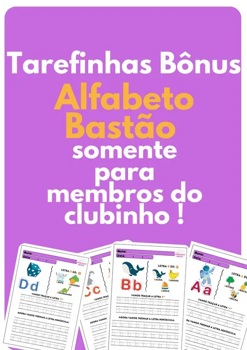 📚 Apostila Alfabeto Bastão – Clubinho Exclusivo ✏️