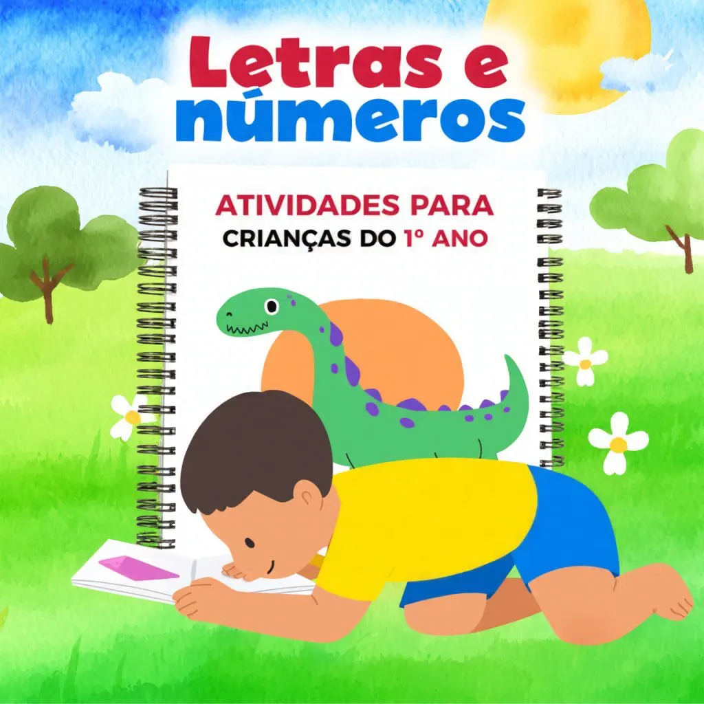 🔤✏️ Letras e Números – 1º Ano (500 Páginas de Aprendizado!)