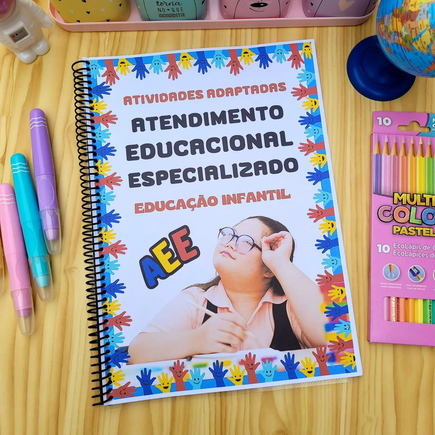 Atividades  AEE – Educação Infantil