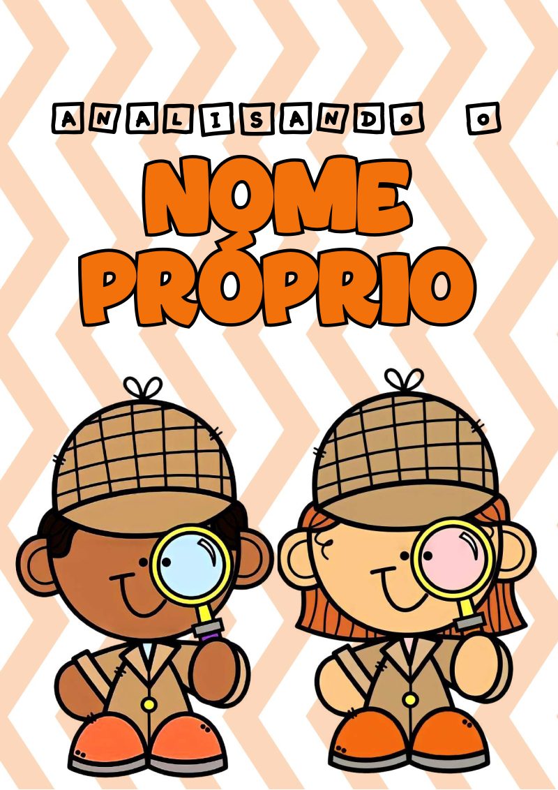 Kit “Analisando o Nome Próprio”