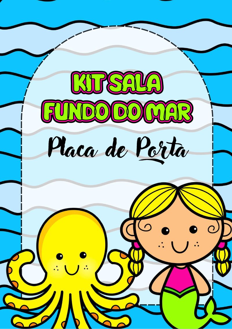 🌊 Kit Decoração e Recursos para Sala de Aula – Tema Fundo do Mar 🐠🐚
