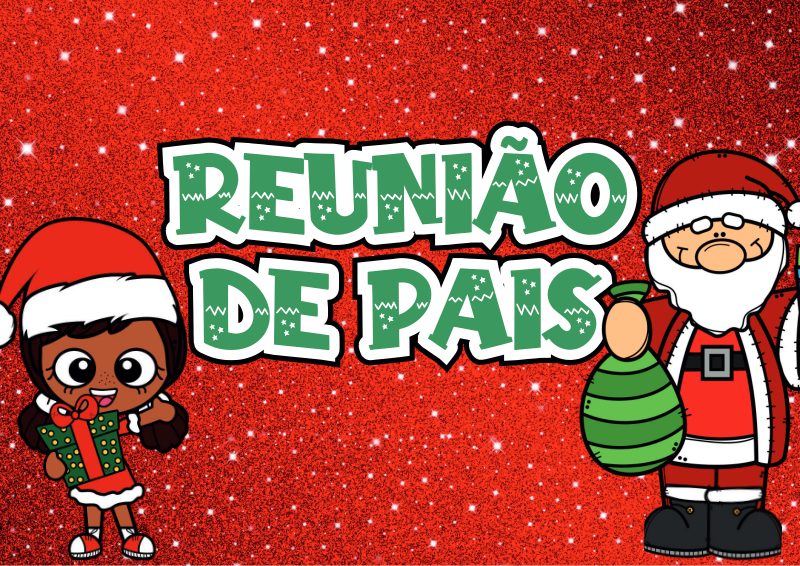 🎄✨ Kit Reunião de Pais – Especial de Natal! 🎁✨