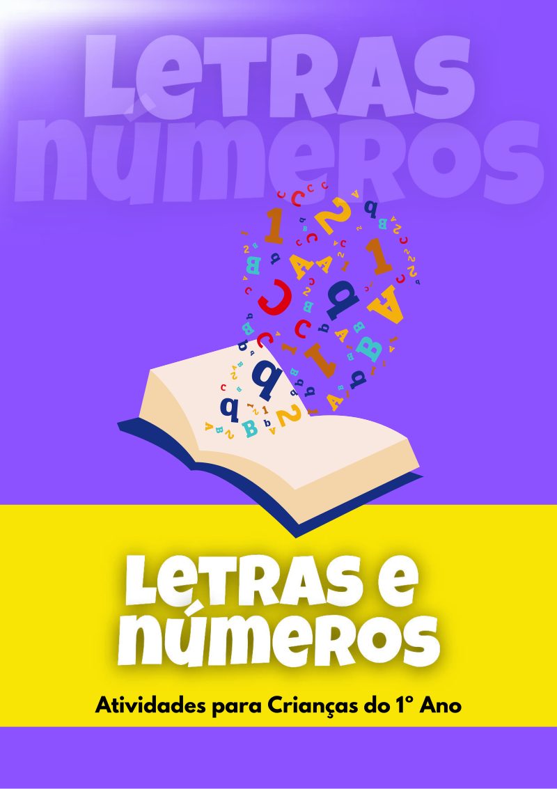 🔤✏️ Letras e Números – 1º Ano (500 Páginas de Aprendizado!)