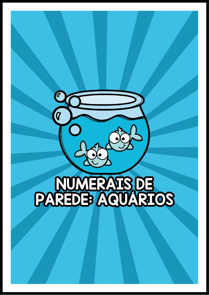 🐠📚 Numerais de Parede: Aquários – Aprendizado Visual e Divertido! 🎨🔢