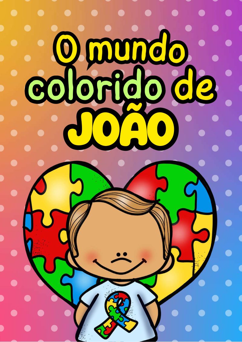 “O Mundo Colorido de João”