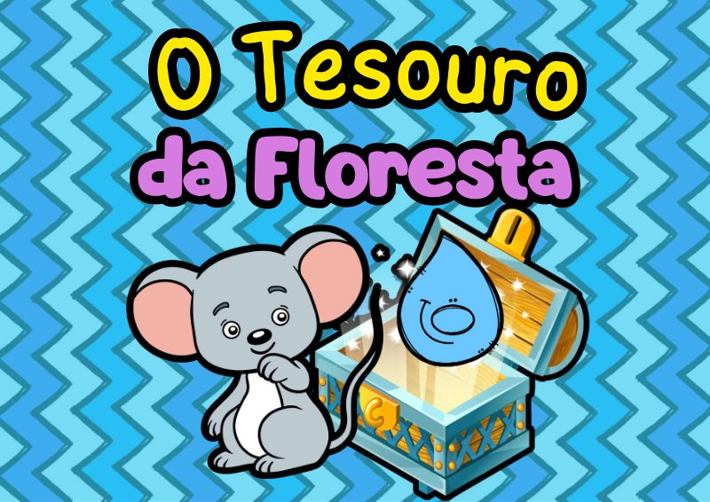 O Tesouro da floresta