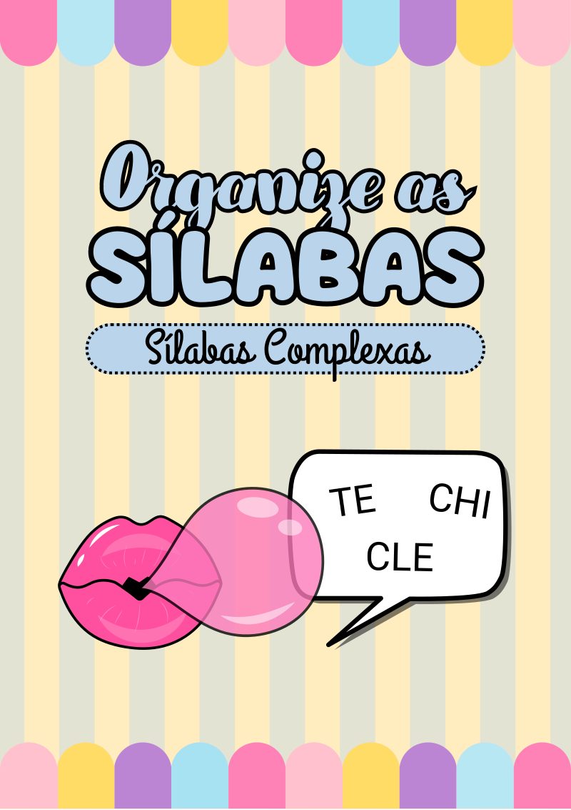 Organize as Sílabas complexas