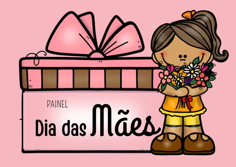 Painel Dia das Mães
