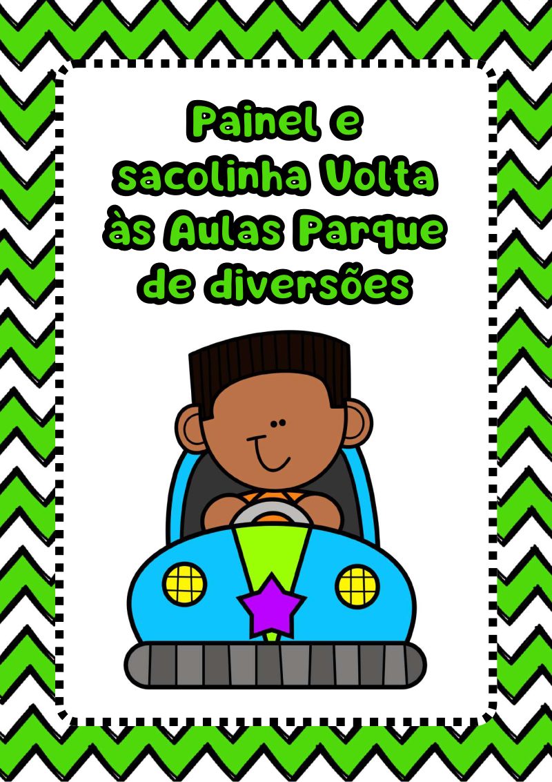 Painel e sacolinha volta as aulas