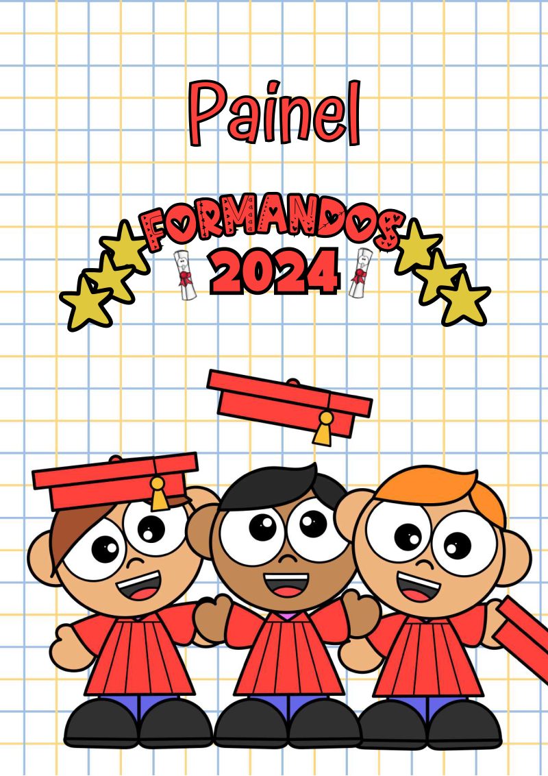 🎓 Painel “Formandos 2024”: Celebre Conquistas com Estilo!