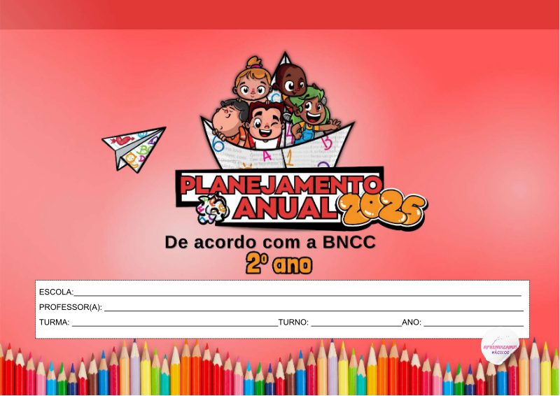 Planejamento Anual 2º Ano – Alinhado á BNCC