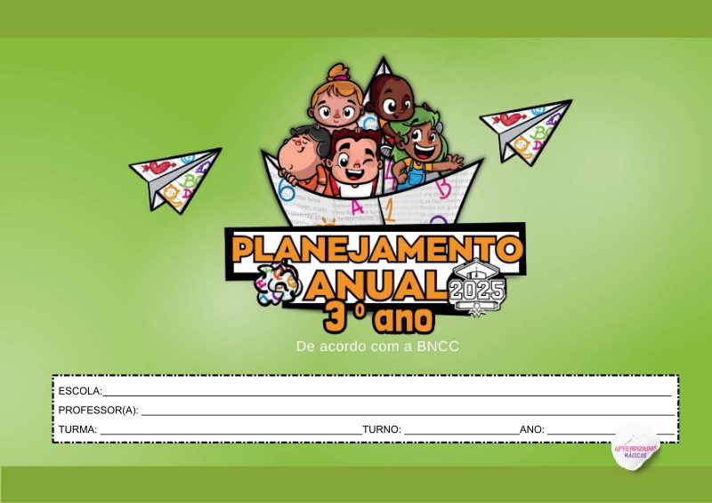 Planejamento Anual 3º Ano Ensino Fundamental – BNCC Atualizada
