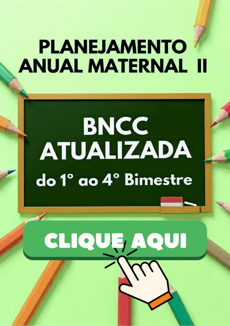 📘 Planejamento Anual – Maternal II | BNCC Atualizada 🌈