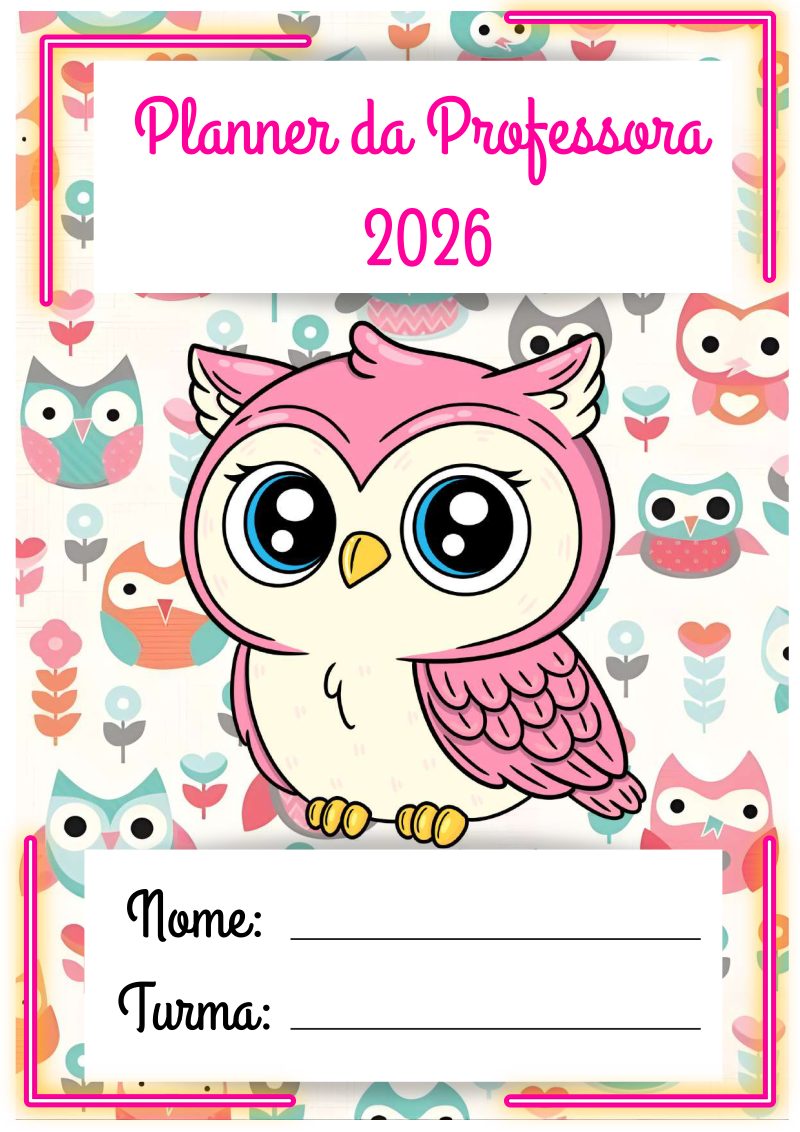 Planner da Professora 2026 Coruja – Organização Escolar