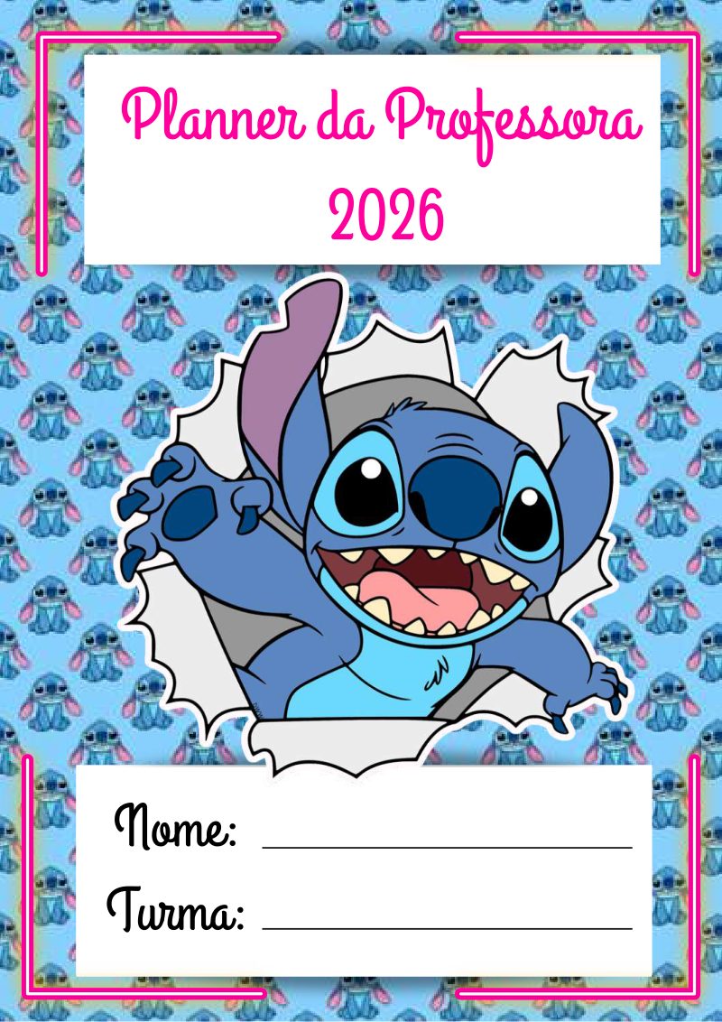 Planner da Professora 2026 Stitch – Organização Pedagógica com Estilo