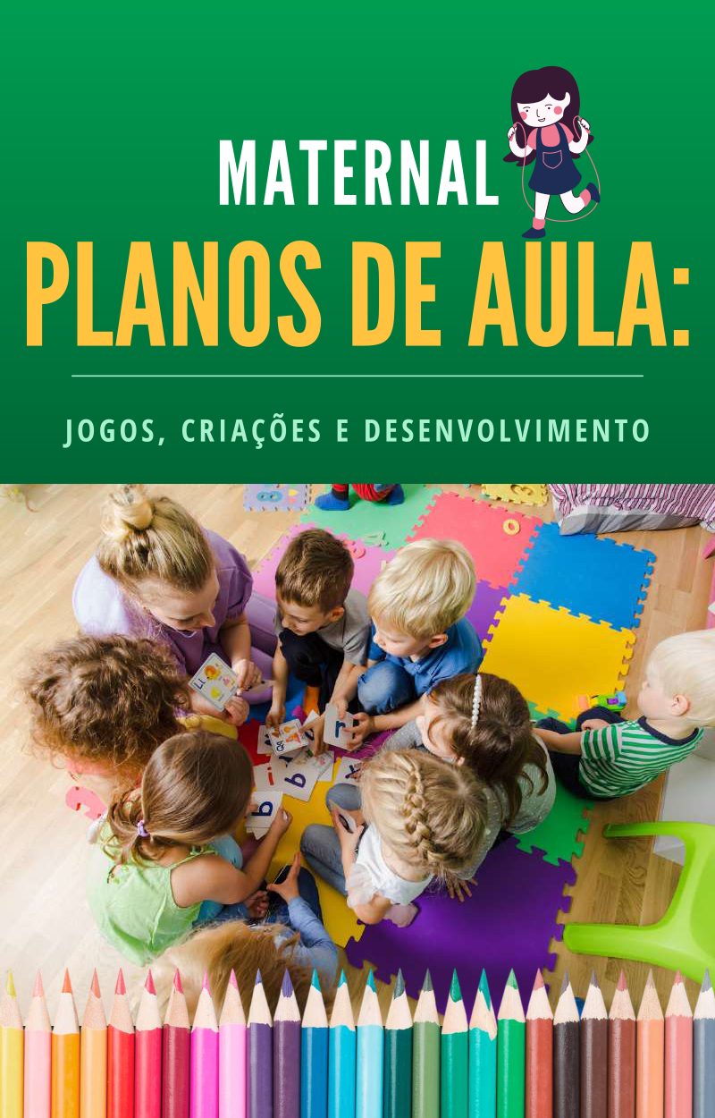 📘 Planos de Aula para Maternal – BNCC
