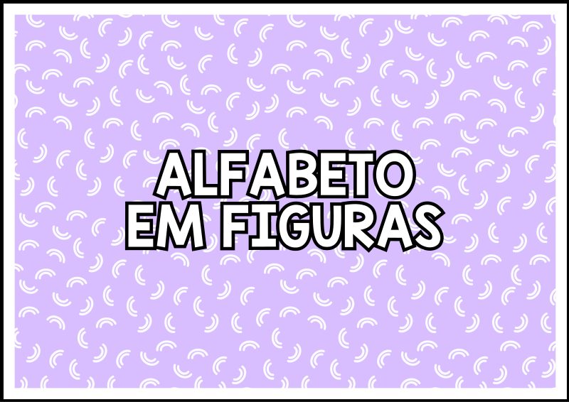 🔠 Prancha de Pareamento: Letra e Figura 🧩