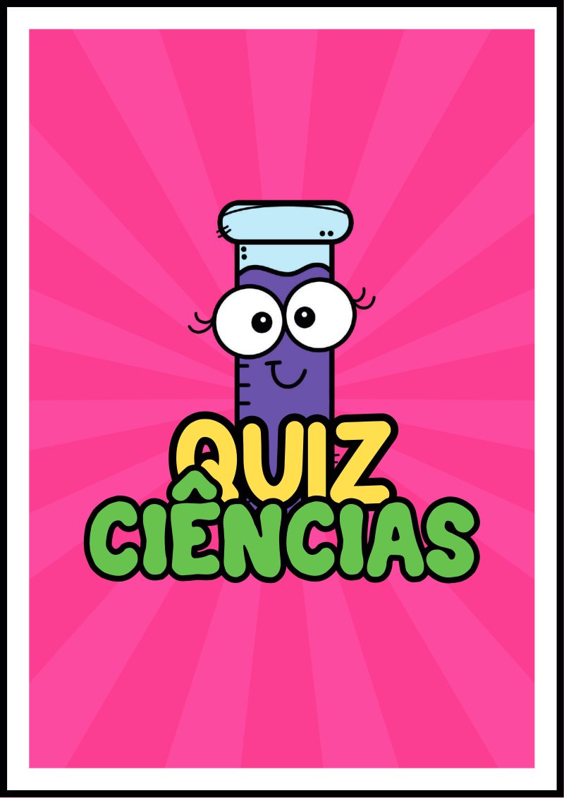 🔍 Quiz de Ciências: Desperte a Curiosidade! 🔍