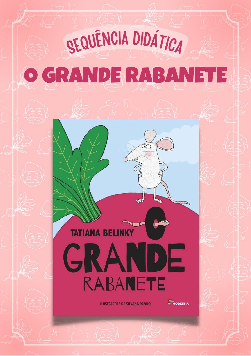 Sequência Didática O Grande Rabanete –  Atividades para Educação Infantil