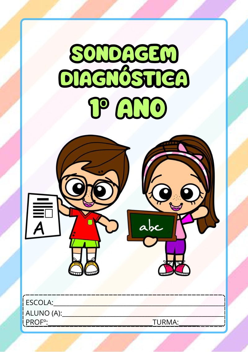 Sondagem Diagnóstica para o 1° Ano do Ensino Fundamental